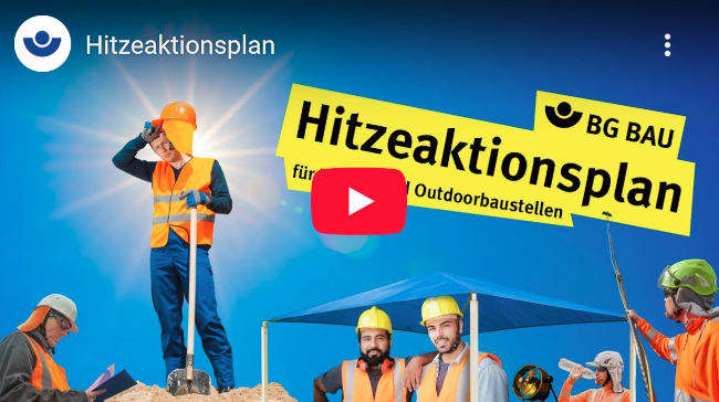 Startbild des BG BAU-Videos zum Hitzeaktionsplan mit Playzeichen.