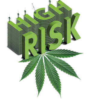 Plakat mit den Worten "High Risk" in Gebäudeform und einem Cannabis-Blatt.
