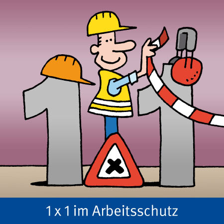 1x1 im Arbeitsschutz